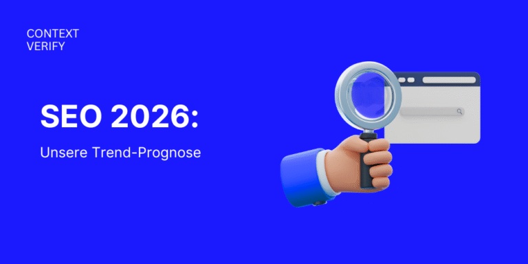 SEO-Trends 2026: Unsere Prognose für Sichtbarkeit